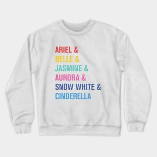 Colorful Princess Names Crewneck Sweatshirt